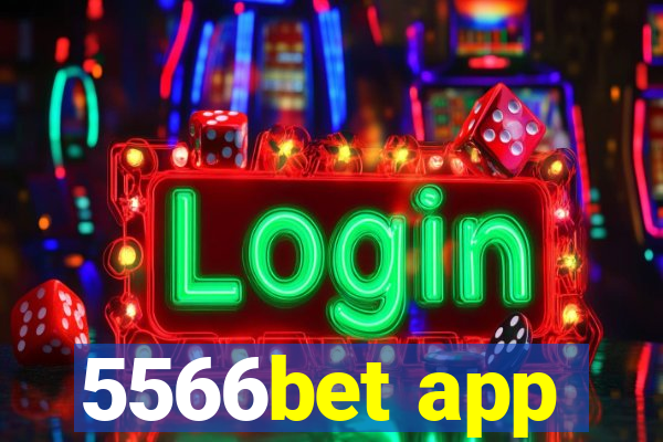 5566bet app